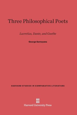 Three Philosophical Poets