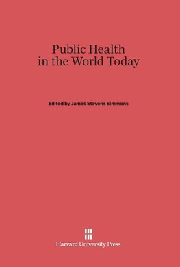 Public Health in the World Today