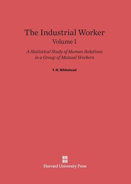 The Industrial Worker, Volume I