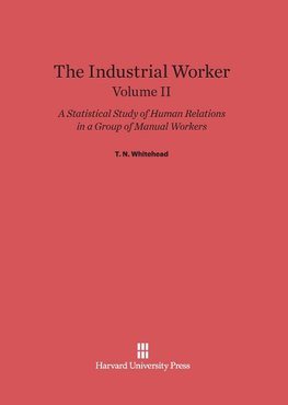 The Industrial Worker, Volume II