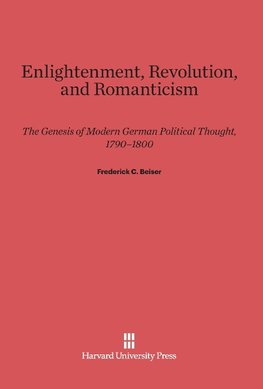 Enlightenment, Revolution, and Romanticism