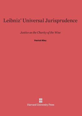 Leibniz' Universal Jurisprudence