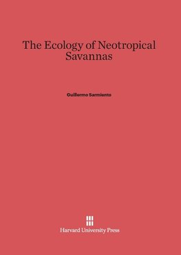 The Ecology of Neotropical Savannas