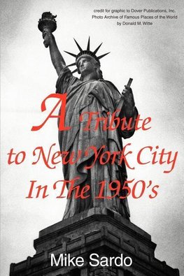 A Tribute to New York City in the 1950's