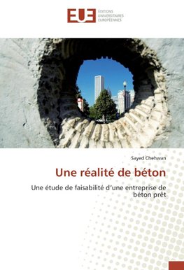 Une réalité de béton