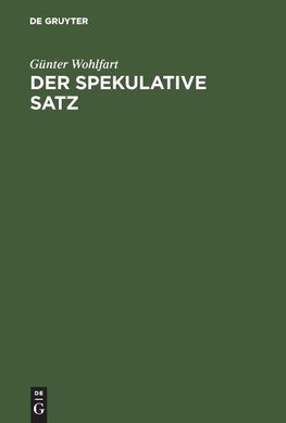 Der spekulative Satz