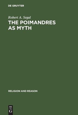 The Poimandres as Myth