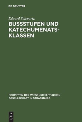 Bußstufen und Katechumenatsklassen