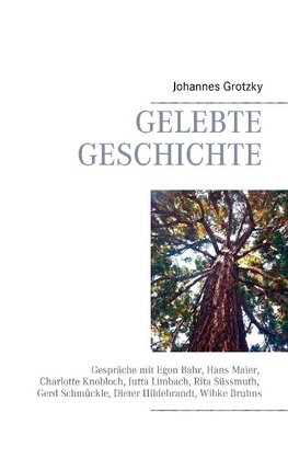 Gelebte Geschichte