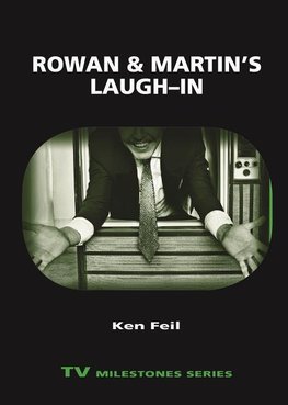 Feil, K:  Rowan and Martin's Laugh-In