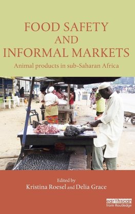 Food Safety and Informal Markets