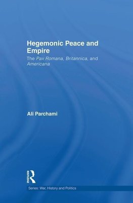 Parchami, A: Hegemonic Peace and Empire