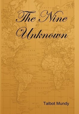 The Nine Unknown