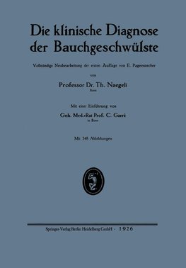 Die klinische Diagnose der Bauchgeschwülste