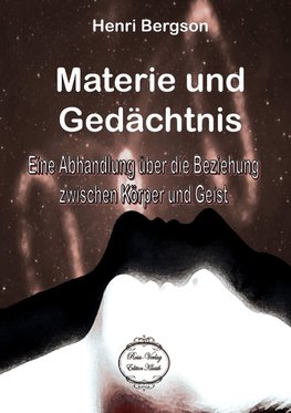 Materie und Gedächtnis