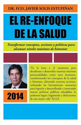 El Re-Enfoque de La Salud