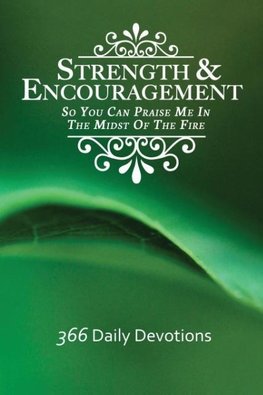 Strength & Encouragement