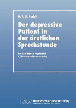 Der Depressive Patient in der Ärztlichen Sprechstunde