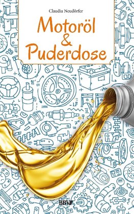 Motoröl & Puderdose