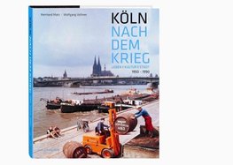 Köln nach dem Krieg