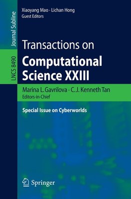 Transactions on Computational Science XXIII