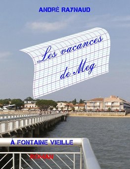 Les vacances de Meg