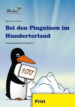 Bei den Pinguinen im Hunderterland