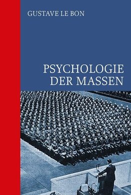 Psychologie der Massen