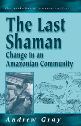 The Last Shaman