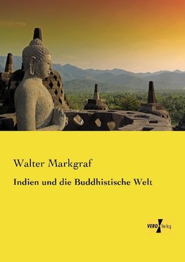 Indien und die Buddhistische Welt