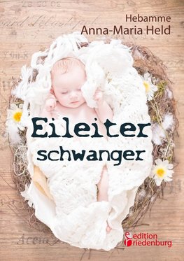 Eileiterschwanger