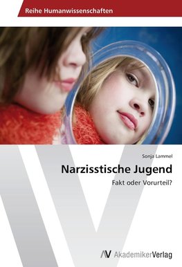 Narzisstische Jugend