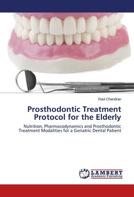 Prosthodontic Treatment Protocol for the Elderly