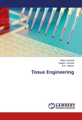 Tissue Engineering