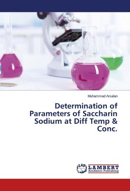 Determination of Parameters of Saccharin Sodium at Diff Temp & Conc.