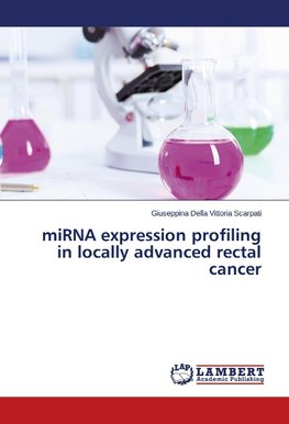 miRNA expression profiling in locally advanced rectal cancer