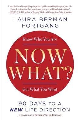 Now What? Revised Edition