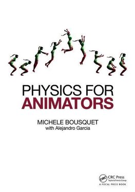 Bousquet, M: Physics for Animators