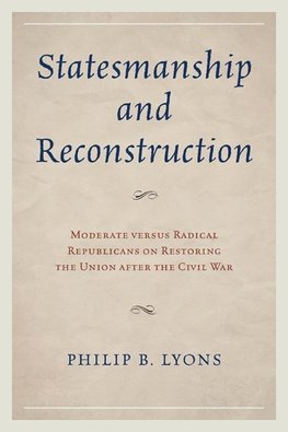 Statesmanship and Reconstruction