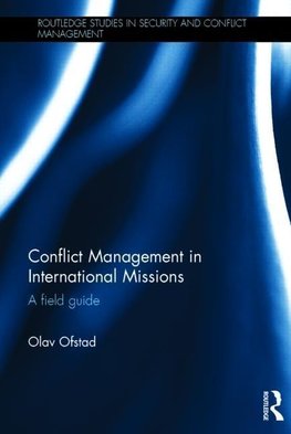 Ofstad, O: Conflict Management in International Missions