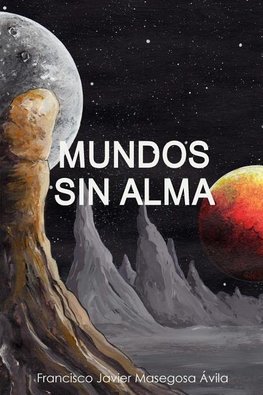 Mundos Sin Alma