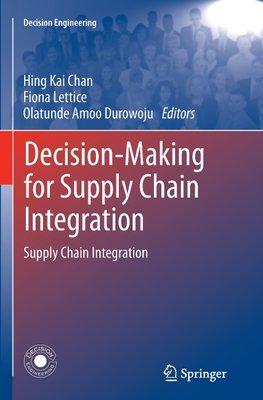 Decision-Making for Supply Chain Integration