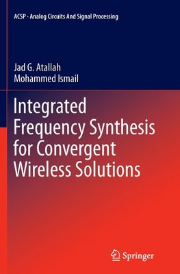 Integrated Frequency Synthesis for Convergent Wireless Solutions