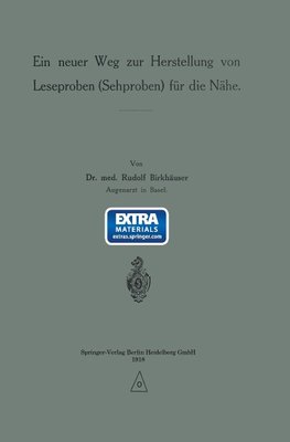 Ein neuer Weg zur Herstellung von Leseproben (Sehproben) für die Nähe