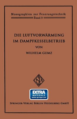 Die Luftvorwärmung im Dampfkesselbetrieb