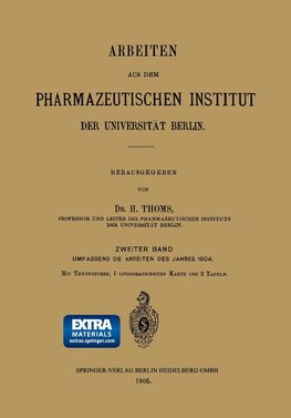 Arbeiten aus dem Pharmazeutischen Institut der Universität Berlin