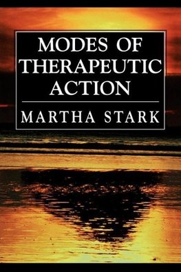 Modes of Therapeutic Action