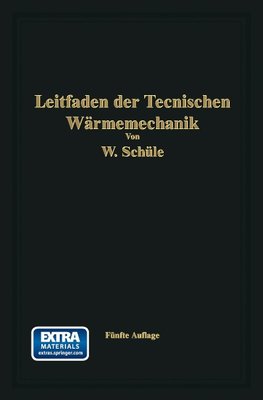 Leitfaden der Technischen Wärmemechanik