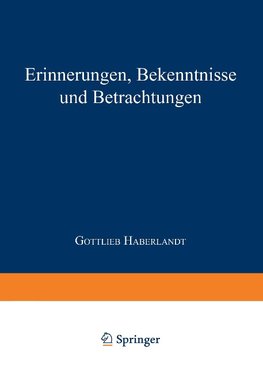 Erinnerungen Bekenntnisse und Betrachtungen