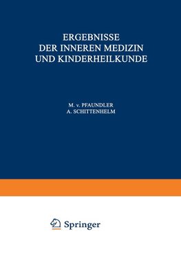 Ergebnisse der Inneren Medizin und Kinderheilkunde